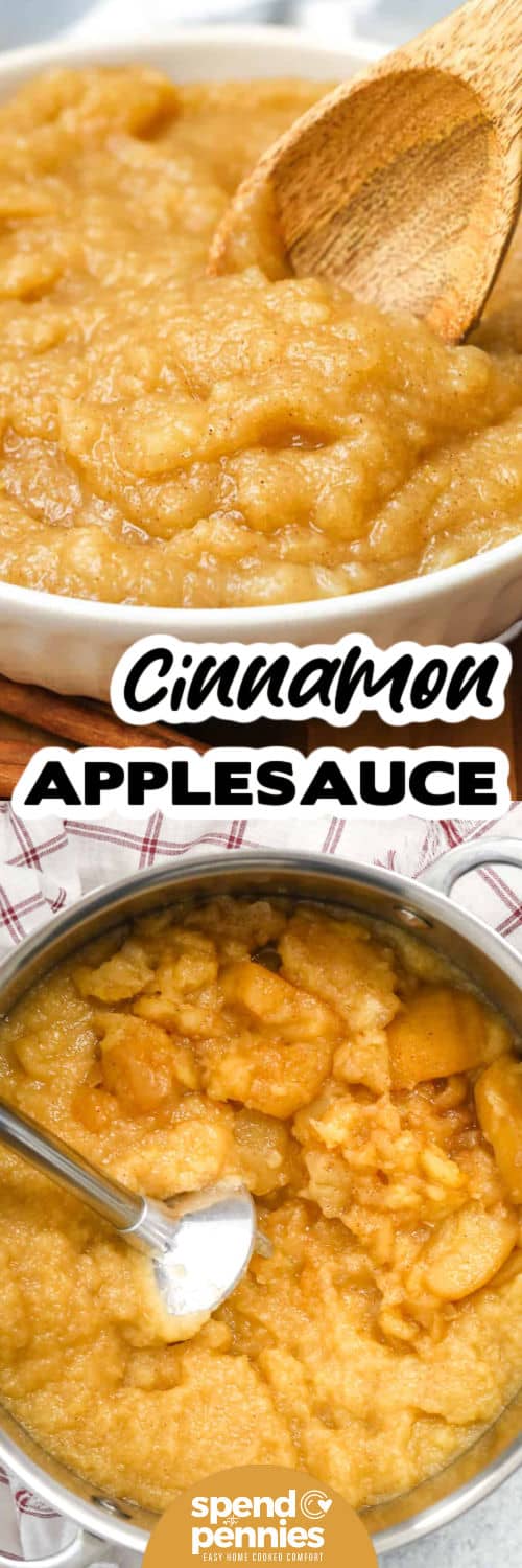 cinnamon Homemade Applesauce Recipe in the pot and plated with a title