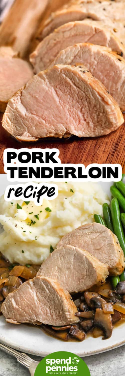This pork tenderloin recipe stays tender and juicy instead of becoming dry. Pat the pork dry, sear every side in a hot skillet, and roast it only until it reaches the proper internal temperature. The optional mushroom sauce uses the browned bits from the pan for a deep, savory flavor that pairs perfectly with potatoes or vegetables. This simple cooking method is practical and reliable. Add this easy pork dinner to your recipe board. #spendwithpennies Pork Tenderloin Recipe sliced on a cutting board and plated with a title