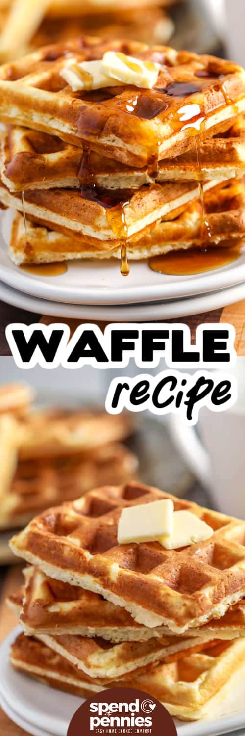 This waffle recipe makes waffles from scratch that are easy to customize for sweet or savory breakfasts. Keep the vanilla for a warm classic flavor, add lemon zest or cinnamon, or leave it out and pair the waffles with eggs and breakfast sausage. The basic batter produces crisp edges and fluffy centers using inexpensive pantry staples. It is a dependable recipe for family meals and brunch gatherings. Save this waffle recipe today. #spendwithpennies Waffle Recipe on a plate and top photo with syrup and butter with a title