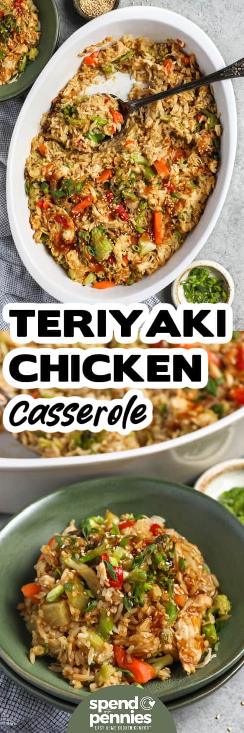 Easy teriyaki chicken casserole makes a warm, satisfying dinner without spending the evening chopping vegetables. Cooked chicken and rice are combined with frozen stir-fry vegetables and a sweet, savory ginger teriyaki sauce, then baked until everything is hot and flavorful. A little reserved sauce drizzled over the casserole at the end keeps every serving saucy. Save this simple recipe for nights when dinner needs to be easy. #spendwithpennies Teriyaki Chicken Casserole in the dish and plated with a title.